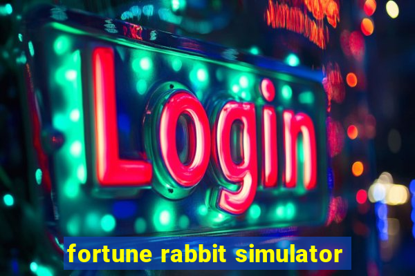 fortune rabbit simulator